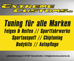 Extreme Customs Tuning für alle Marken Felgen & Reifen | Sportfahrwerke | Sportauspuff | Chiptuning | Bodykits | Autopflege