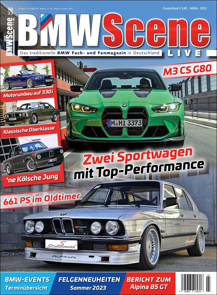 BMW SCENE LIVE Ausgabe 03/2023 - BMW SCENE LIVE Magazin